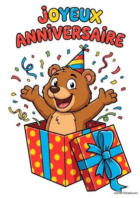 Image de carte d’anniversaire. Ours brun sortant d’un cadeau rouge à pois jaunes. Rubans bleus. Confettis. Texte « JOYEUX ANNIVERSAIRE » en rouge et jaune. Chapeau de fête.