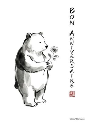 Illustration en noir et blanc d’un ours tenant une fleur. Style aquarelle. Texte vertical « BON ANNIVERSAIRE ». En bas à droite, un sceau rouge. Fond blanc.
