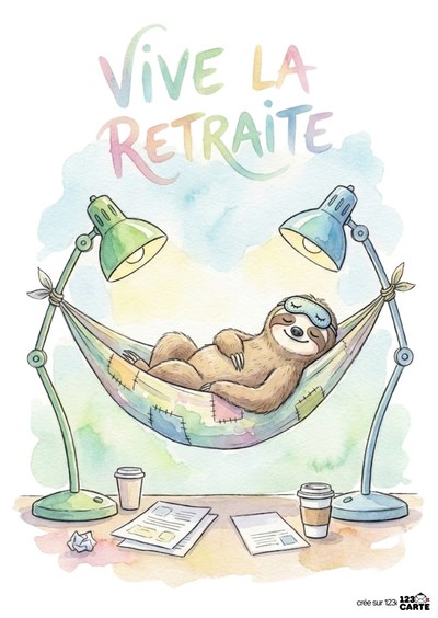 Illustration aquarelle d’un paresseux dormant dans un hamac. Deux lampes vertes et bleues l’éclairent. Sur la table, des papiers, un gobelet et un texte « Vive la retraite ».