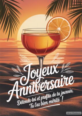 Image d'une carte d'anniversaire avec un paysage de coucher de soleil, un cocktail et le texte Joyeux Anniversaire.