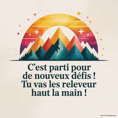Carte virtuelle colorée avec un soleil levant et des montagnes. Message de félicitations pour un nouveau poste.