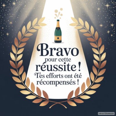Image d'une carte de félicitations avec une bouteille de champagne et un message chaleureux, entourée d'une couronne de lauriers dorés.