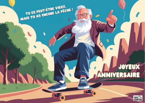 Carte d'anniversaire dynamique montrant un homme âgé à barbe blanche et lunettes faisant du skateboard dans un paysage coloré avec arbres et ballons.
