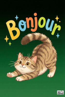Carte postale «Bonjour» avec chat tigré. Fond vert foncé. Texte coloré «Bonjour» et étoiles. Chat s’étire, pattes avant tendues.