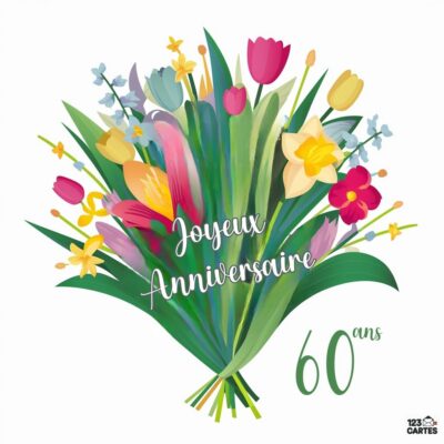 Bouquet de fleurs multicolore pour anniversaire 60 ans avec tulipes roses, jaunes et rouges, jonquilles et autres fleurs printanières, message : Joyeux Anniversaire 60 ans