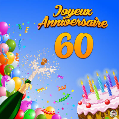 Image festive pour un 60ème anniversaire, avec un gâteau, champagne, des ballons colorés et des confettis. Joyeux Anniversaire.