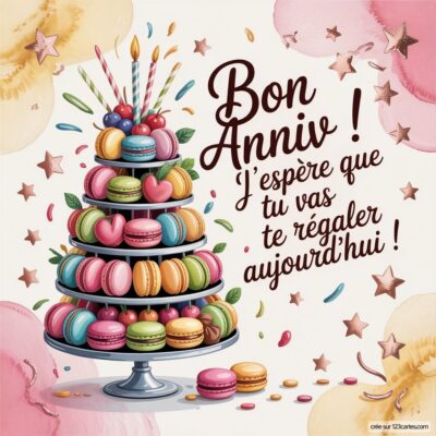 Carte d'anniversaire élégante illustrée avec une tour de macarons colorés et des bougies, célébrant l'amitié et la joie.