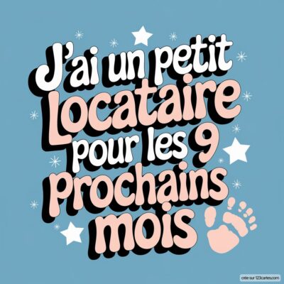 Annonce de grossesse avec le message J'ai un petit locataire pour les 9 prochains mois et des empreintes de pieds sur fond bleu.