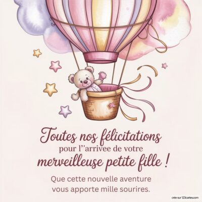 Carte de félicitations avec une montgolfière, un ours en peluche et des étoiles, célébrant la naissance d'une fille.