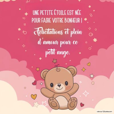 Carte virtuelle de félicitations pour la naissance d'une fille, illustrée d'un ours en peluche sur fond rose avec des étoiles et des cœurs.