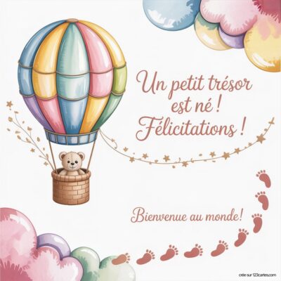 Carte de félicitations pour une naissance, avec un ours en peluche dans une montgolfière colorée et des empreintes de pieds.