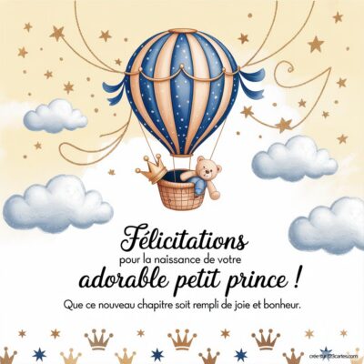 Carte de félicitations illustrée : un ballon dirigeable bleu, un ours en peluche et des couronnes dorées entourent le message.